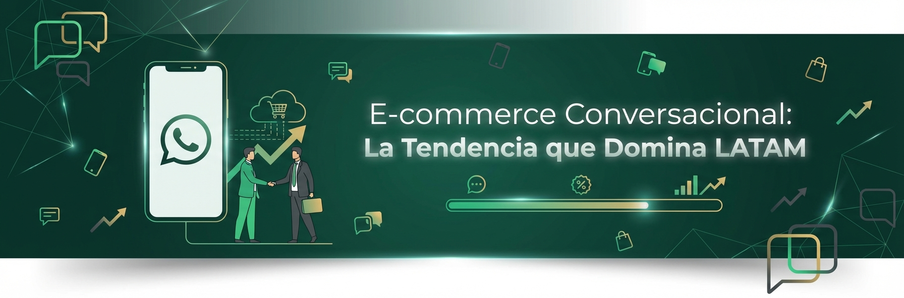 E-commerce Conversacional: La Tendencia que Domina LATAM